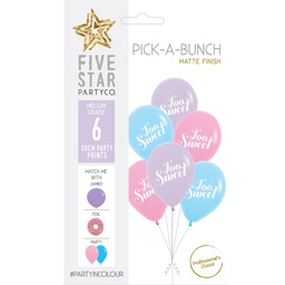 [750094] PICK-A-BUNCH Too Sweet 30cm Asst 6pk